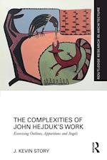 Complexities of John Hejduk's Work