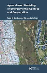 Agent-Based Modeling of Environmental Conflict and Cooperation