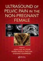 Ultrasound of Pelvic Pain in the Non-Pregnant Patient