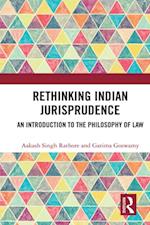 Rethinking Indian Jurisprudence