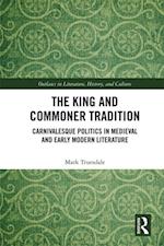 King and Commoner Tradition