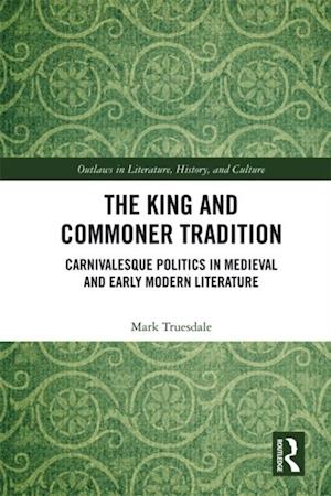 The King and Commoner Tradition