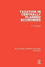 Taxation in Centrally Planned Economies