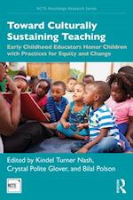 Toward Culturally Sustaining Teaching