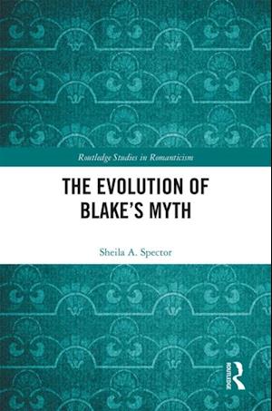 Evolution of Blake's Myth