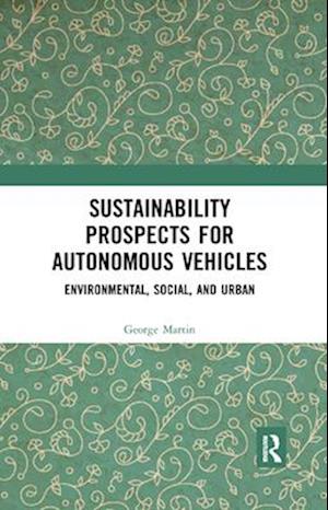 Sustainability Prospects for Autonomous Vehicles