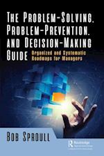 Problem-Solving, Problem-Prevention, and Decision-Making Guide