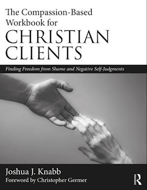 Compassion-Based Workbook for Christian Clients