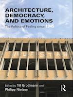 Architecture, Democracy and Emotions