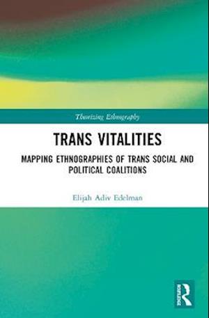 Trans Vitalities