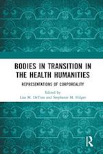 Bodies in Transition in the Health Humanities