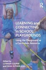 Learning and Connecting in School Playgrounds