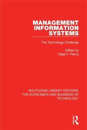 Management Information Systems: The Technology Challenge