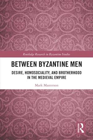 Between Byzantine Men