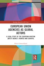 European Union Agencies as Global Actors