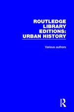Routledge Library Editions: Urban History