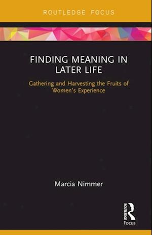 Finding Meaning in Later Life