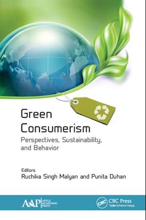 Green Consumerism: Perspectives, Sustainability, and Behavior