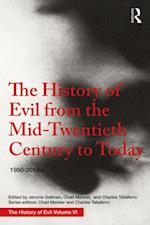 History of Evil from the Mid-Twentieth Century to Today