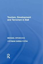 Tourism, Development and Terrorism in Bali