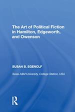 Art of Political Fiction in Hamilton, Edgeworth, and Owenson