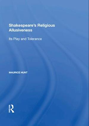 Shakespeare's Religious Allusiveness