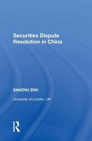 Securities Dispute Resolution in China