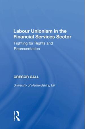 Labour Unionism in the Financial Services Sector