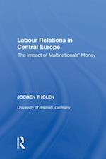 Labour Relations in Central Europe