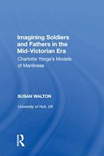 Imagining Soldiers and Fathers in the Mid-Victorian Era