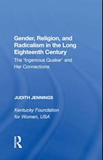 Gender, Religion, and Radicalism in the Long Eighteenth Century