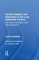 Gender, Religion, and Radicalism in the Long Eighteenth Century