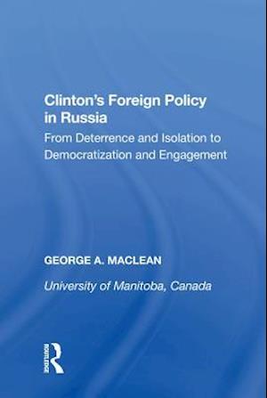 Clinton''s Foreign Policy in Russia