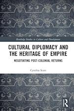 Cultural Diplomacy and the Heritage of Empire