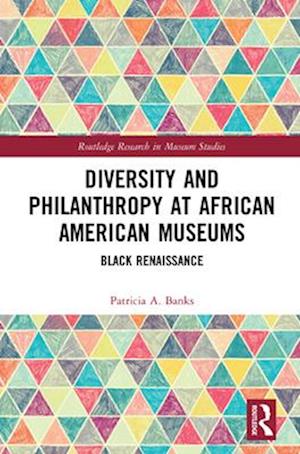 Diversity and Philanthropy at African American Museums