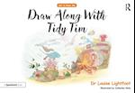 Draw Along With Tidy Tim