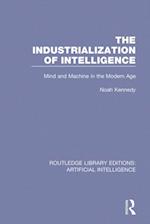 Industrialization of Intelligence