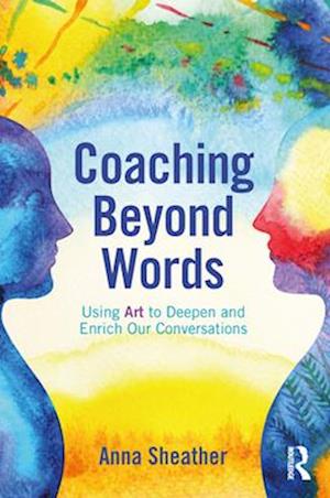 Coaching Beyond Words