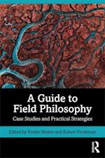 Guide to Field Philosophy