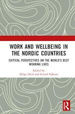 Work and Wellbeing in the Nordic Countries