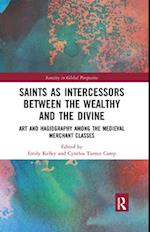 Saints as Intercessors between the Wealthy and the Divine