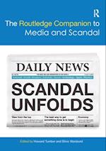 Routledge Companion to Media and Scandal