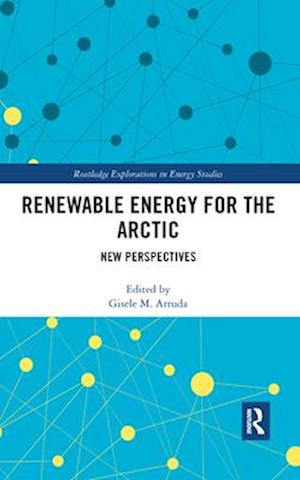 Renewable Energy for the Arctic