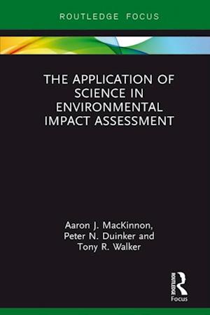 Application of Science in Environmental Impact Assessment