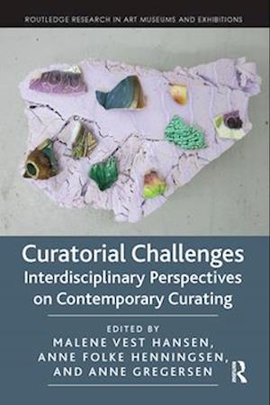 Curatorial Challenges