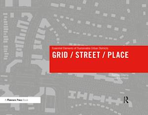 Grid/ Street/ Place