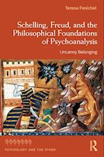 Schelling, Freud, and the Philosophical Foundations of Psychoanalysis