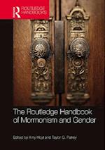 Routledge Handbook of Mormonism and Gender