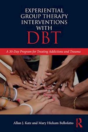 Experiential Group Therapy Interventions with DBT