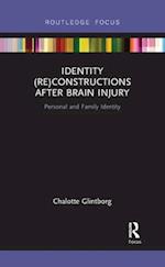 Identity (Re)constructions After Brain Injury